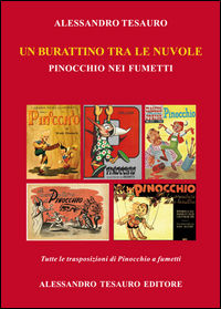 9788896933763 - Un burattino tra le nuvole. Pinocchio nei fumetti. Ediz. illustrata