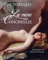 9788896952702 - La casa delle conchiglie