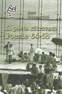 9788896974063 - Il poeta ritrovato. Poesie 64-68