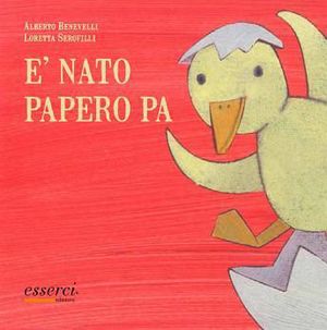 9788896985021 - E' nato Papero Pa