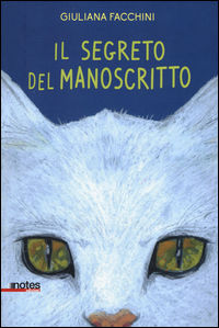 9788897007494 - Il segreto del manoscritto