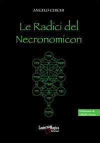 9788897115403 - Le radici del Necronomicon
