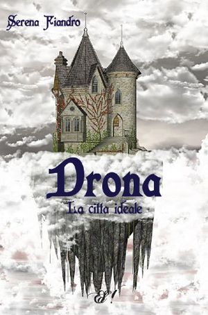 9788897139157 - Drona. La città ideale