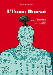 9788897165088 - L'uomo bonsai