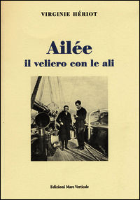 9788897173489 - Ailée il veliero con le ali