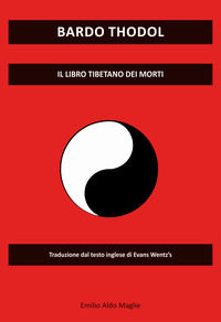 9788897180845 - Bardo Thodol. Il libro tibetano dei morti di Evans Wentz's