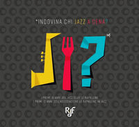 9788897187226 - Indovina chi jazz a cena?