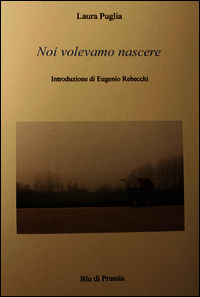 9788897205388 - Noi volevamo nascere