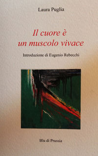9788897205647 - Il cuore è un muscolo vivace