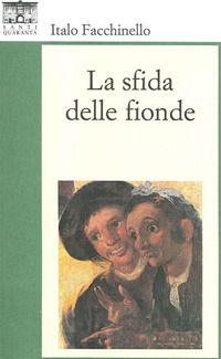 9788897210009 - La sfida delle fionde