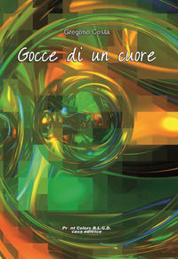 9788897244332 - Gocce di un cuore