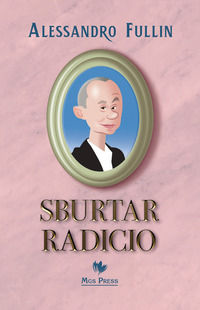9788897271727 - Sburtar radicio