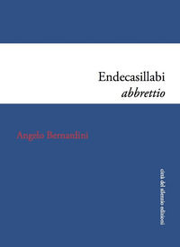 9788897273479 - Endecasillabi abbrettio