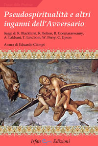 9788897278504 - Pseudospiritualità e altri inganni dell'avversario