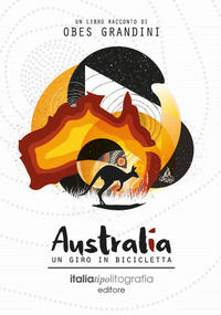 9788897282150 - Australia. Un giro in bicicletta