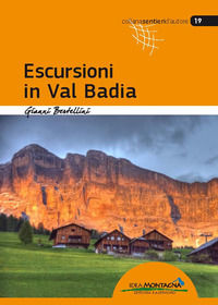9788897299981 - Escursioni in Val Badia