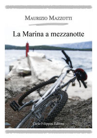 9788897340478 - La marina a mezzanotte