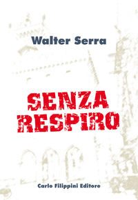 9788897340539 - Senza respiro