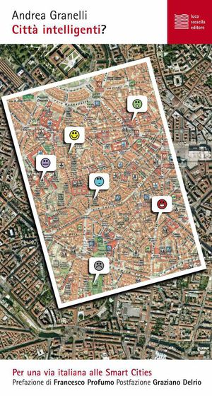 9788897356103 - Città intelligenti? Per una via italiana alle Smart Cities