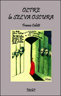 9788897371465 - Oltre la selva oscura