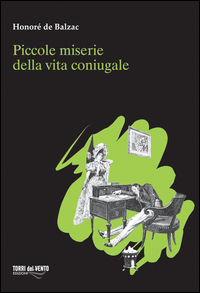 9788897373100 - Piccole miserie della vita coniugale