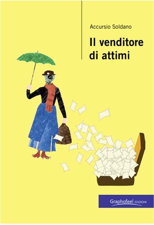 9788897381075 - Il venditore di attimi
