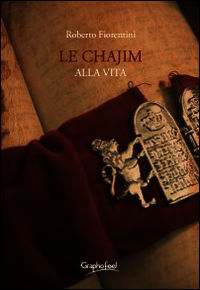 9788897381358 - Le chajim. Alla vita