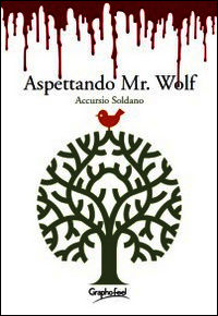 9788897381457 - Aspettando Mr. Wolf