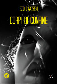 9788897382225 - Corpi di confine