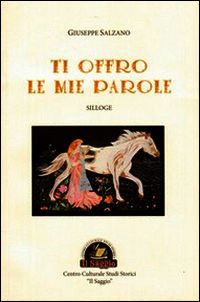 9788897387091 - Ti offro le mie parole