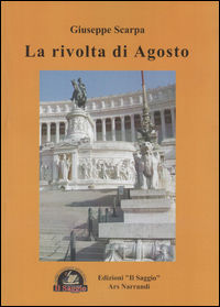 9788897387206 - La rivolta di Agosto