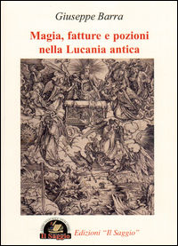 9788897387954 - Magia, fatture e pozioni nella Lucania antica