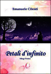 9788897409410 - Petali d'infinito