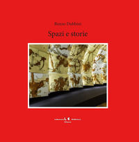 9788897418153 - Spazi e storie