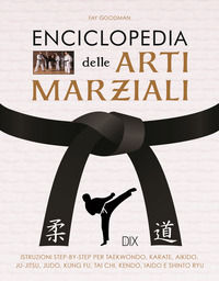 9788897427476 - Enciclopedia delle arti marziali