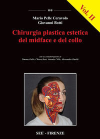 9788897438595 - Chirurgia plastica estetica del midface e del collo. Vol. 2