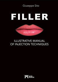 9788897438625 - Filler. Illustrative manual of injection techniques. Ediz. illustrata