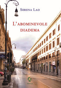 9788897471790 - L'abominevole diadema