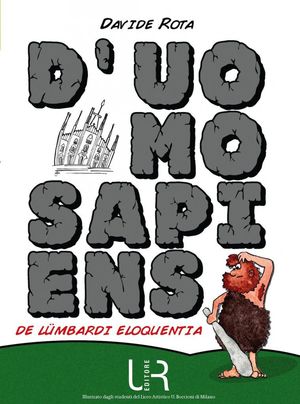 9788897547044 - D'uomo sapiens. De lümbardi eloquentia