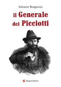 9788897549086 - Il generale dei picciotti
