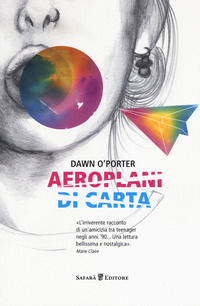 9788897561408 - Aeroplani di carta