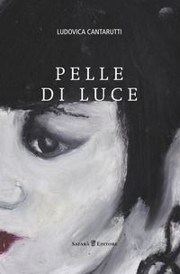9788897561590 - Pelle di luce