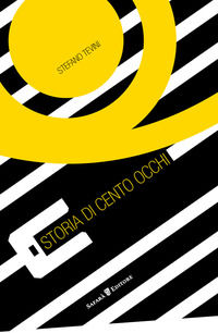 9788897561606 - Storia di cento occhi