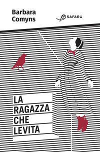 9788897561842 - La ragazza che levita