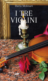 9788897576501 - I tre violini