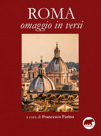 9788897593461 - Roma. Omaggio in versi