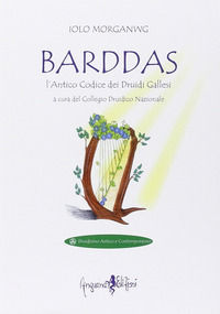 9788897621584 - Barddas. L'antico codice dei druidi gallesi