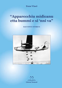 9788897629801 - «Apparecchiu midicanu etta bummi e si 'nni va»