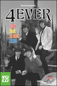 9788897637516 - 4 Ever. John Paul George Ringo
