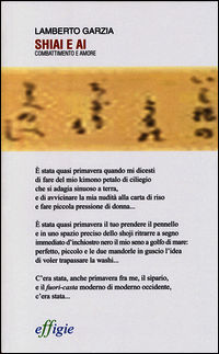 9788897648246 - Shiai e Ai. Combattimento e amore
